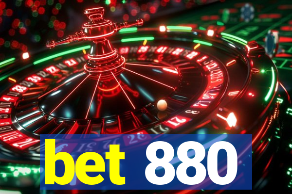 bet 880